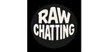 Raw Chatting